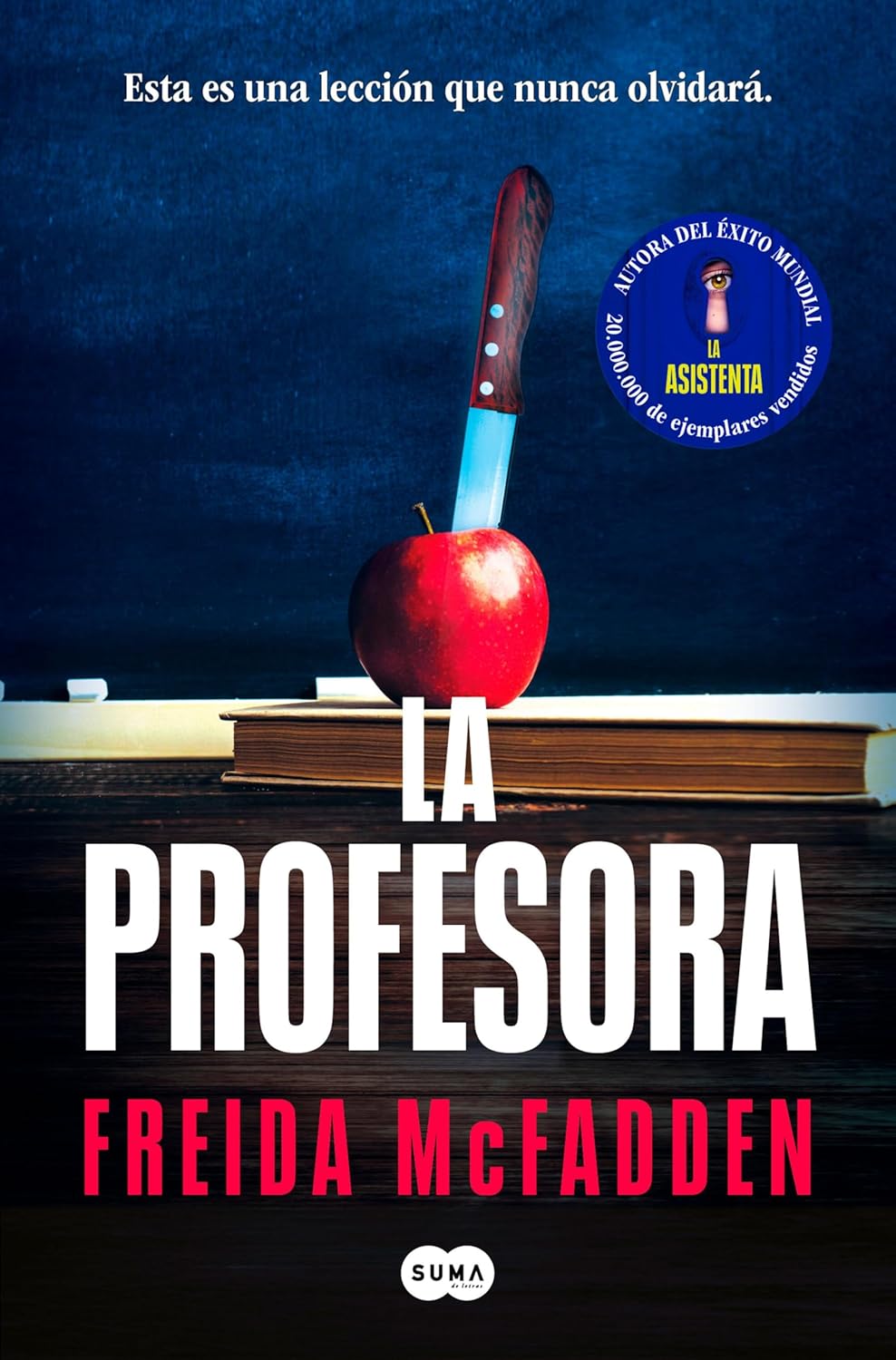 Freida McFadden: La profesora (Paperback, Español language, SUMA)