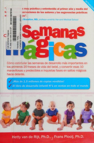 Frans Plooij, Hetty van de Rijt: Las Semanas Magicas (Spanish language, 2014, Tradeselect Limited)