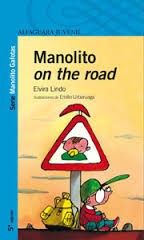 Elvira Lindo: Manolito on the Road (Hardcover, Spanish language, 2002, Alfaguara)