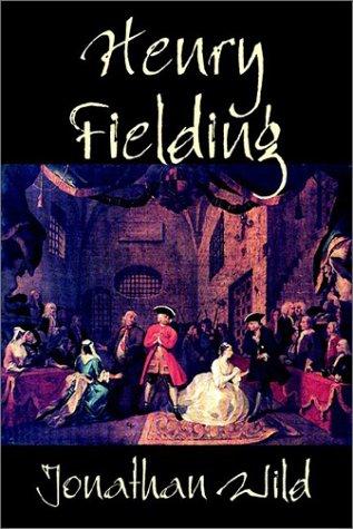 Henry Fielding: Jonathan Wild (Hardcover, 2002, Borgo Press)