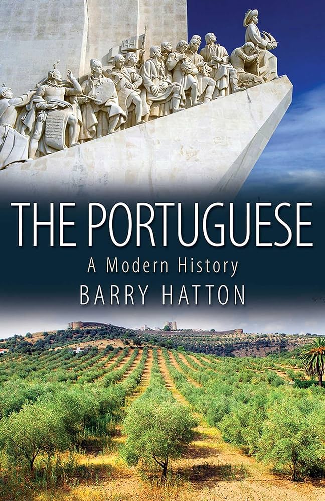 Barry Hatton: The Portuguese (2011, Interlink Books)