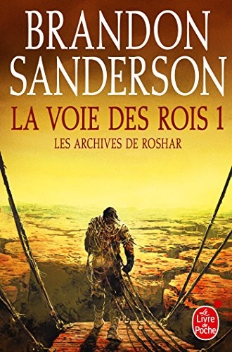 La Voie des Rois 1 (Paperback, 2015, LGF)