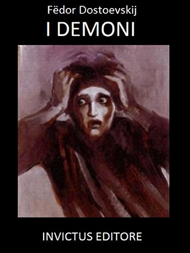 Фёдор Достоевский: I demoni (EBook, Italian language, 2015, Invictus)