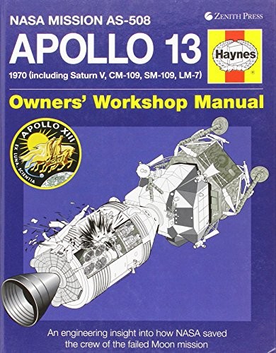 David Baker: Apollo 13 Owners' Workshop Manual (2013, Quarto Publishing Group USA, Zenith Press)
