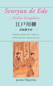 Elena Gallego, Masateru Ito: Senryuu de Edo (Paperback, castellano language, 2024, Hiperión)