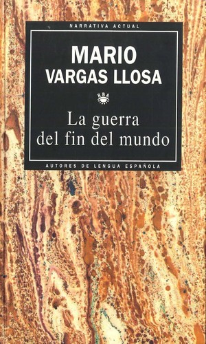 Mario Vargas Llosa: La guerra del fin del mundo (Hardcover, Spanish language, 1993, RBA)