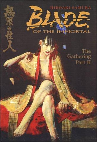 Hiroaki Samura: Blade of the immortal. (Paperback, 2001, Dark Horse Comics)
