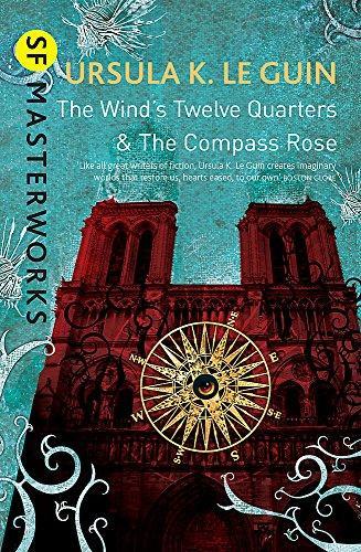 Ursula K. Le Guin: The Wind's Twelve Quarters and The Compass Rose (2001)
