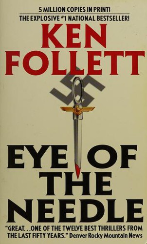 Ken Follett: Eye of the Needle (2000, Avon Books)