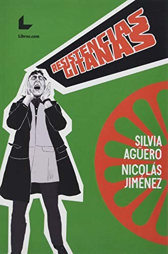 Nicolás Jiménez, Silvia Agüero: Resistencias Gitanas (Paperback, Libros.com)