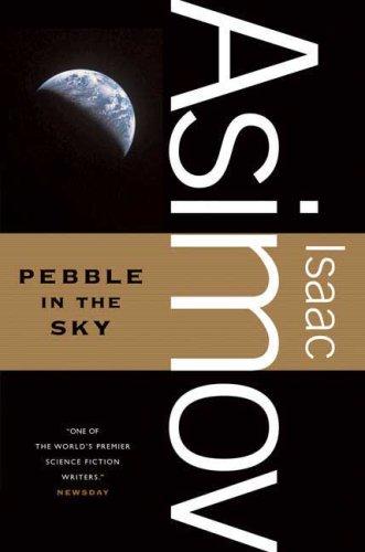 Isaac Asimov: Pebble in the Sky (2010)