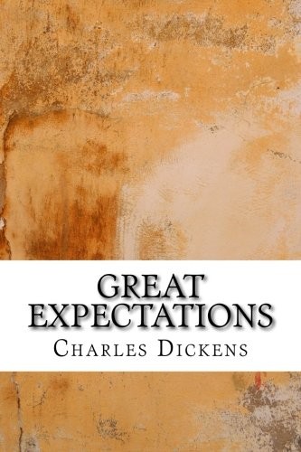 Charles Dickens: Great Expectations (Paperback, 2018, CreateSpace Independent Publishing Platform)