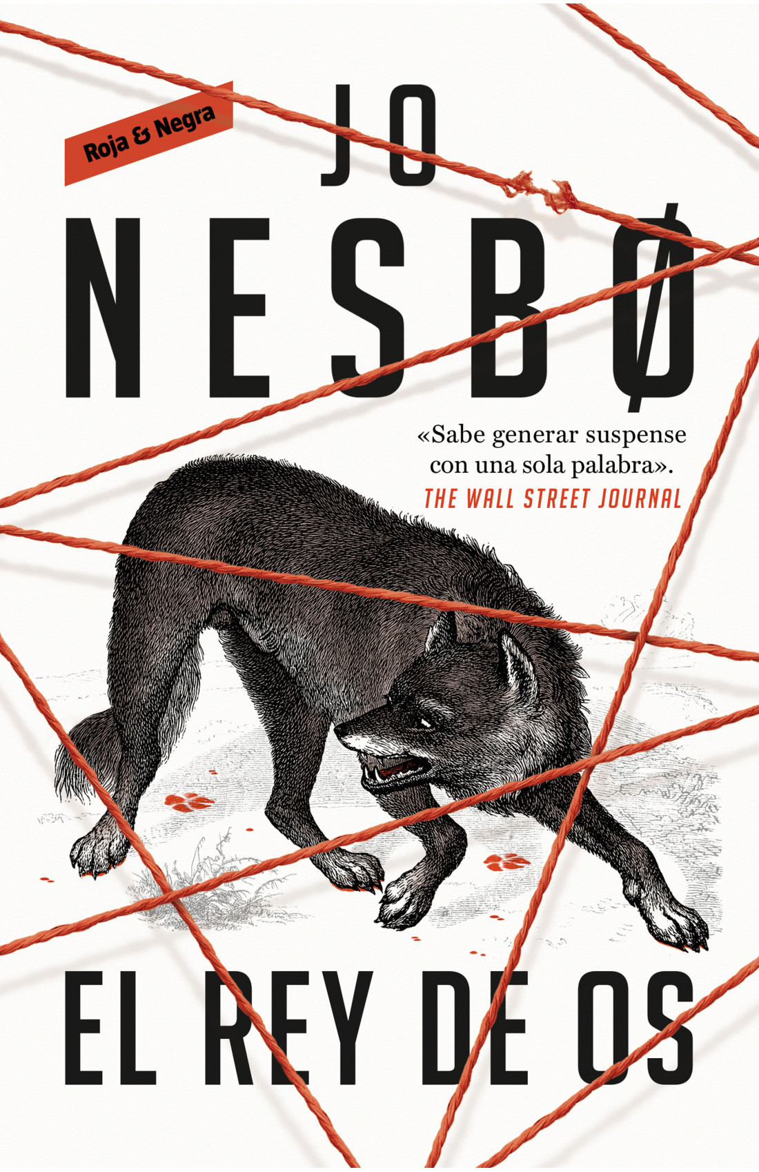 Jo Nesbo, Lotte Katrine Tollefsen: El rey de Os (EBook, castellano language, Reservoir Books)