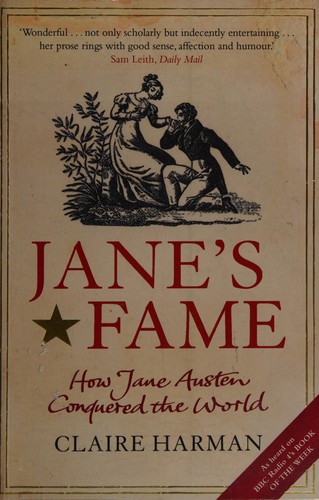 Claire Harman: Jane's fame (2009, Canongate)