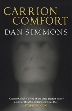 Dan Simmons: Carrion Comfort (Paperback, 2010, Quercus Publishing)