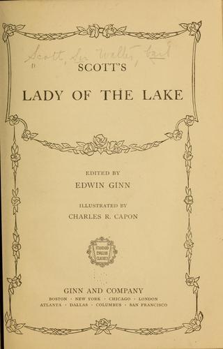 Sir Walter Scott: Scott's Lady of the lake (1917, Ginn and company)