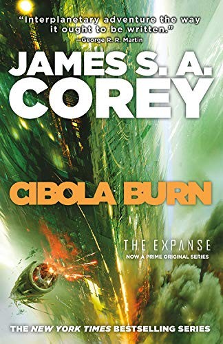 James S.A. Corey: Cibola Burn (AudiobookFormat, Blackstone Pub)