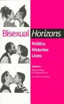 Sharon Rose: Bisexual horizons (Paperback, 1996, Lawrence & Wishart)