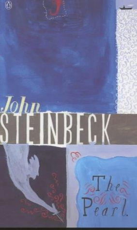 John Steinbeck: The Pearl (Steinbeck "Essentials") (2001, Penguin Books Ltd)