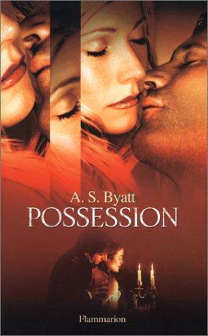 A. S. Byatt, Jean-Louis Chevalier: Possession (Paperback, French language, 2002, Flammarion)