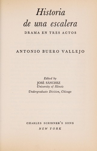 Antonio Buero Vallejo: Historia de una escalera (Paperback, Spanish language, 1955, Charles Scribner's Sons)