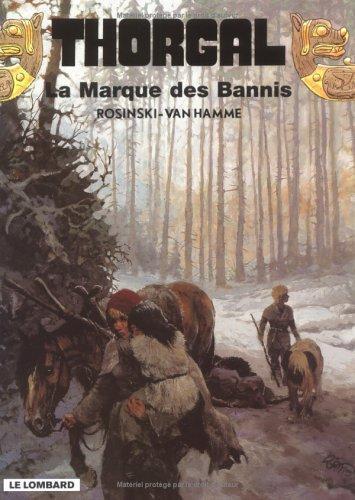 Jean Van Hamme: La Marque des Bannis (French language, 1995, Le Lombard)