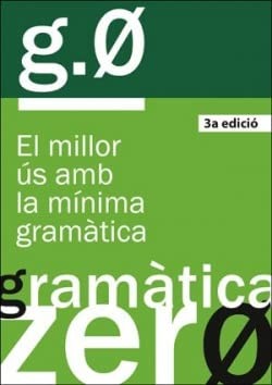 Gramàtica zero, 3a ed. (Paperback, 2021, Universitat de València)
