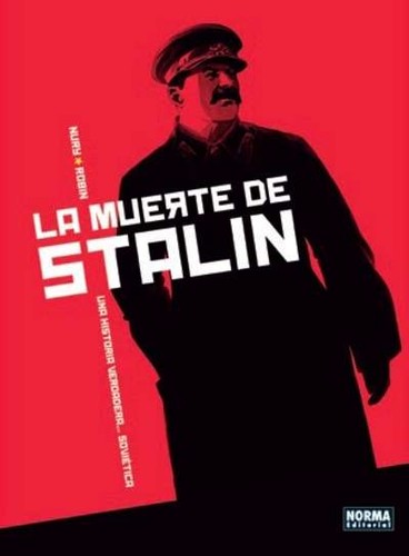 Fabien Nury: La muerte de Stalin (2016, Norma)