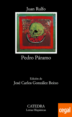 Juan Rulfo: Pedro Páramo (Paperback, Español language, 2015, Ediciones Cátedra)