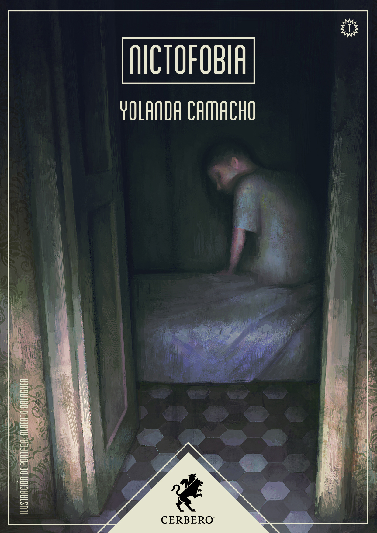 Yolanda Camacho: Nictofobia (Castellano language, Cerbero)