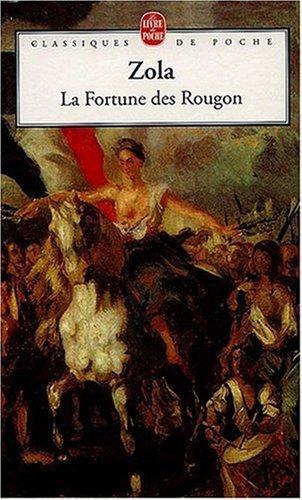 Émile Zola: La Fortune des Rougon (Paperback, French language, 1985, Fasquelle)