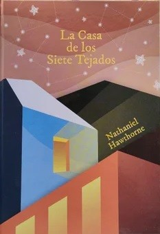 La casa de los siete tejados (Hardcover, 2021, Club Internacional del Libro)