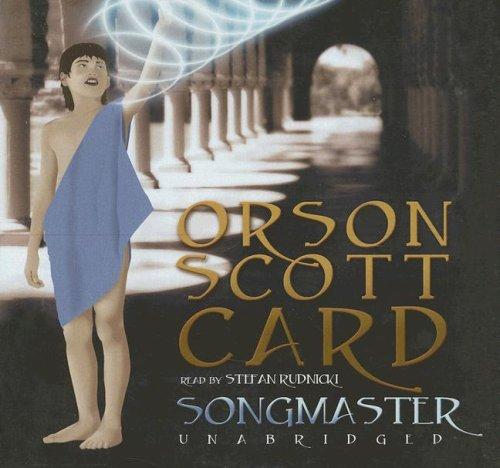Orson Scott Card: Songmaster (AudiobookFormat, 2006, Blackstone Audiobooks)
