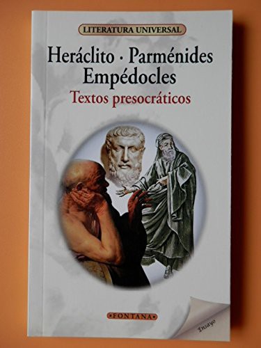 Heráclito, Parménides, Empédocles, Francesc Lluis Cardona Castro: Textos presocráticos (Paperback, 2016, Ediciones Brontes, S.L.)