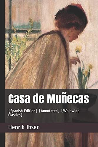 Henrik Ibsen: Casa de Muñecas (Paperback, 2018, Independently published, Independently Published)