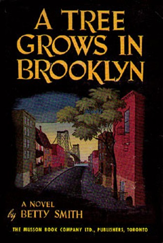 Betty Smith: A Tree Grows in Brooklyn (Hardcover, 1945, The Musson Book Company Ltd.)