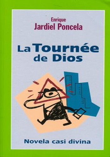 Enrique Jardiel Poncela: La tournée de Dios (Paperback, Spanish language, 2003, Ediciones Temas de Hoy, S.A.)