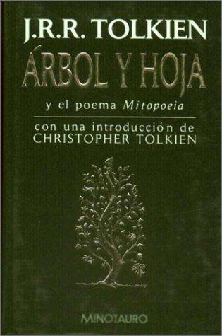 J. R. R. Tolkien: Árbol y hoja (Hardcover, Spanish language, Minotauro)
