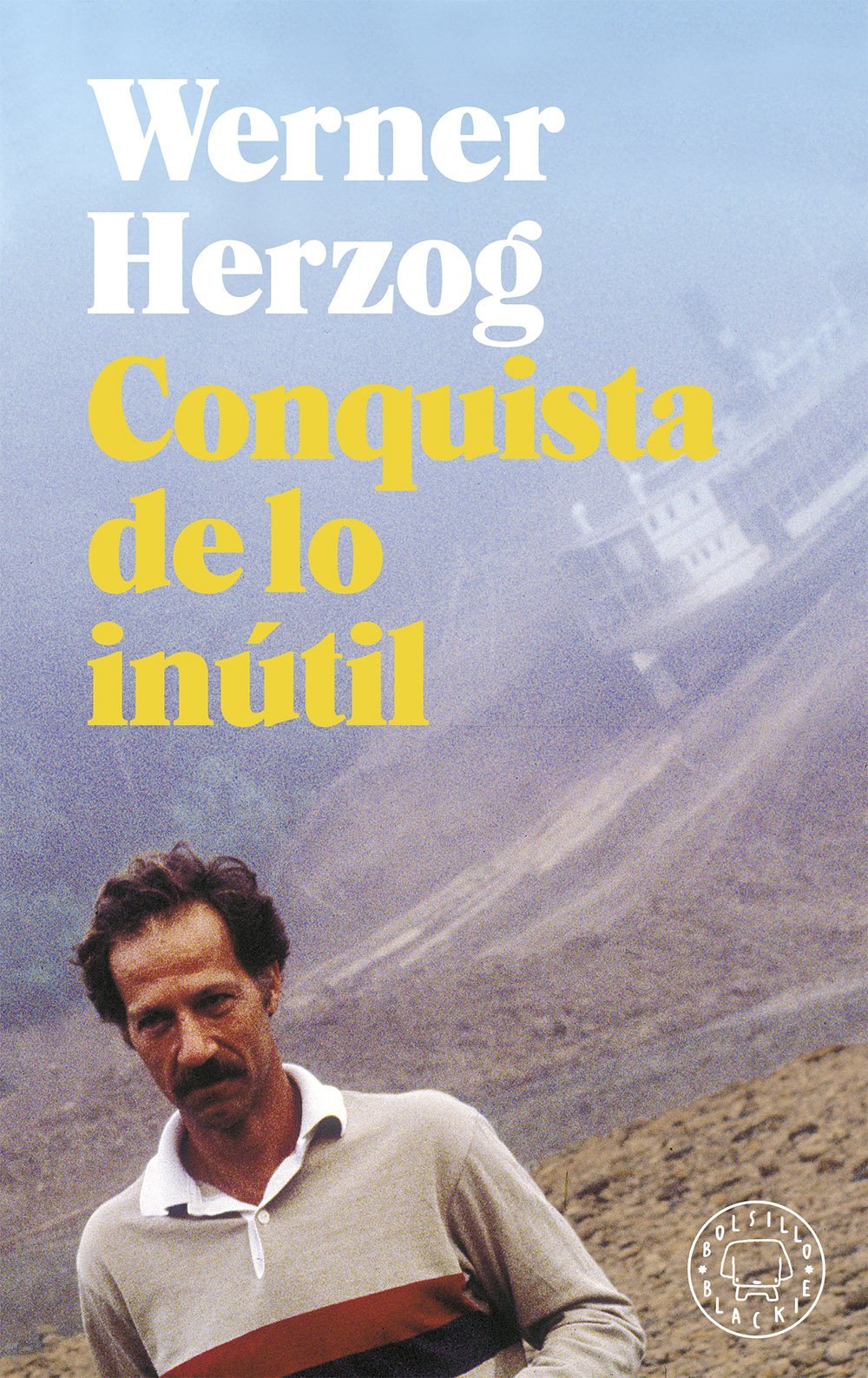 Werner Herzog: Conquest of the Useless (German language)