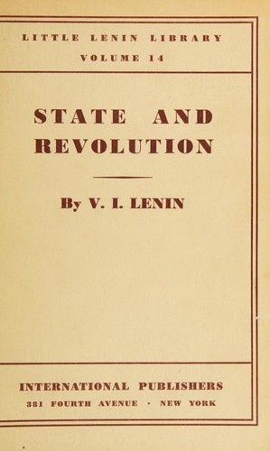 Vladimir Ilich Lenin: State and revolution (1932, International Publishers)