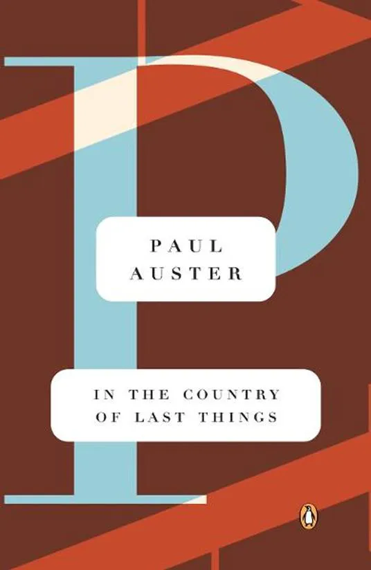 Paul Auster: In the Country of Last Things