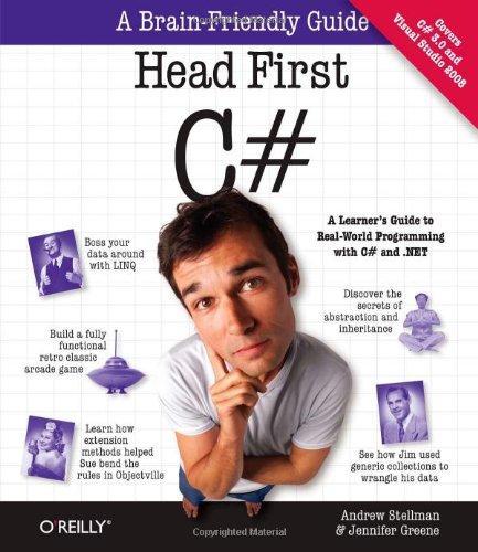 Andrew Stellman: Head First C# (2007)