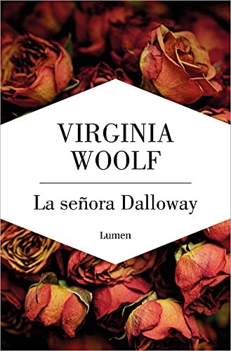 Virginia Woolf, Andrés Bosch: La señora Dalloway (Paperback, LUMEN)