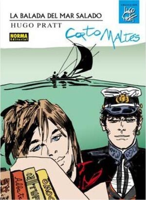 Hugo Pratt: Corto Maltés. La balada del mar salado (Hardcover, 2011, Norma Editorial)