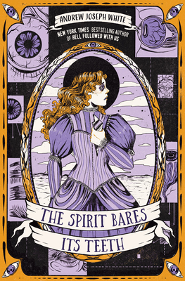 Andrew Joseph White: The Spirit Bares Its Teeth (EBook, 2023, Peachtree Teen)