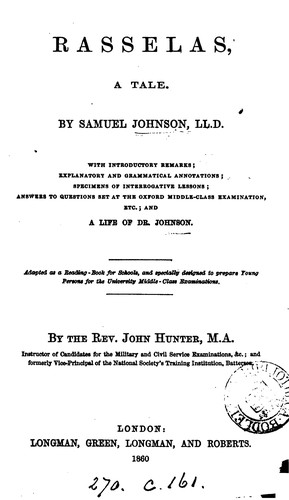 Samuel Johnson LL.D., John Hunter: Rasselas: A Tale (1860, Longman, Green, Longman , and Roberts)