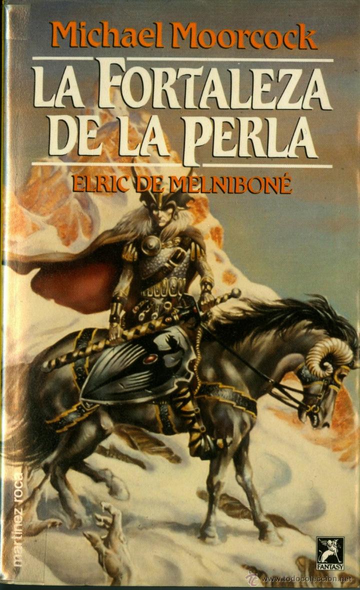 Michael Moorcock: La fortaleza de la perla (Español language, 2015)