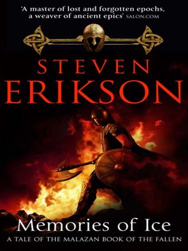 Steven Erikson: Memories of Ice (EBook, 2009, Transworld)