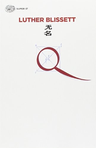 Luther Blissett: Q (Italian language, 2014, Einaudi)