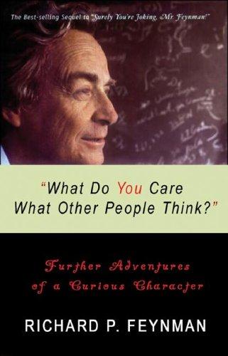 Richard P. Feynman, Ralph Leighton: What Do You Care What Other People Think? (AudiobookFormat, Blackstone Audiobooks)